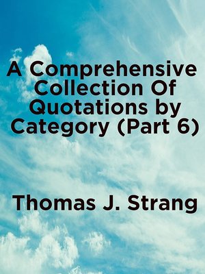 cover image of A Comprehensive Collection of Quotations by Category (Part 6)